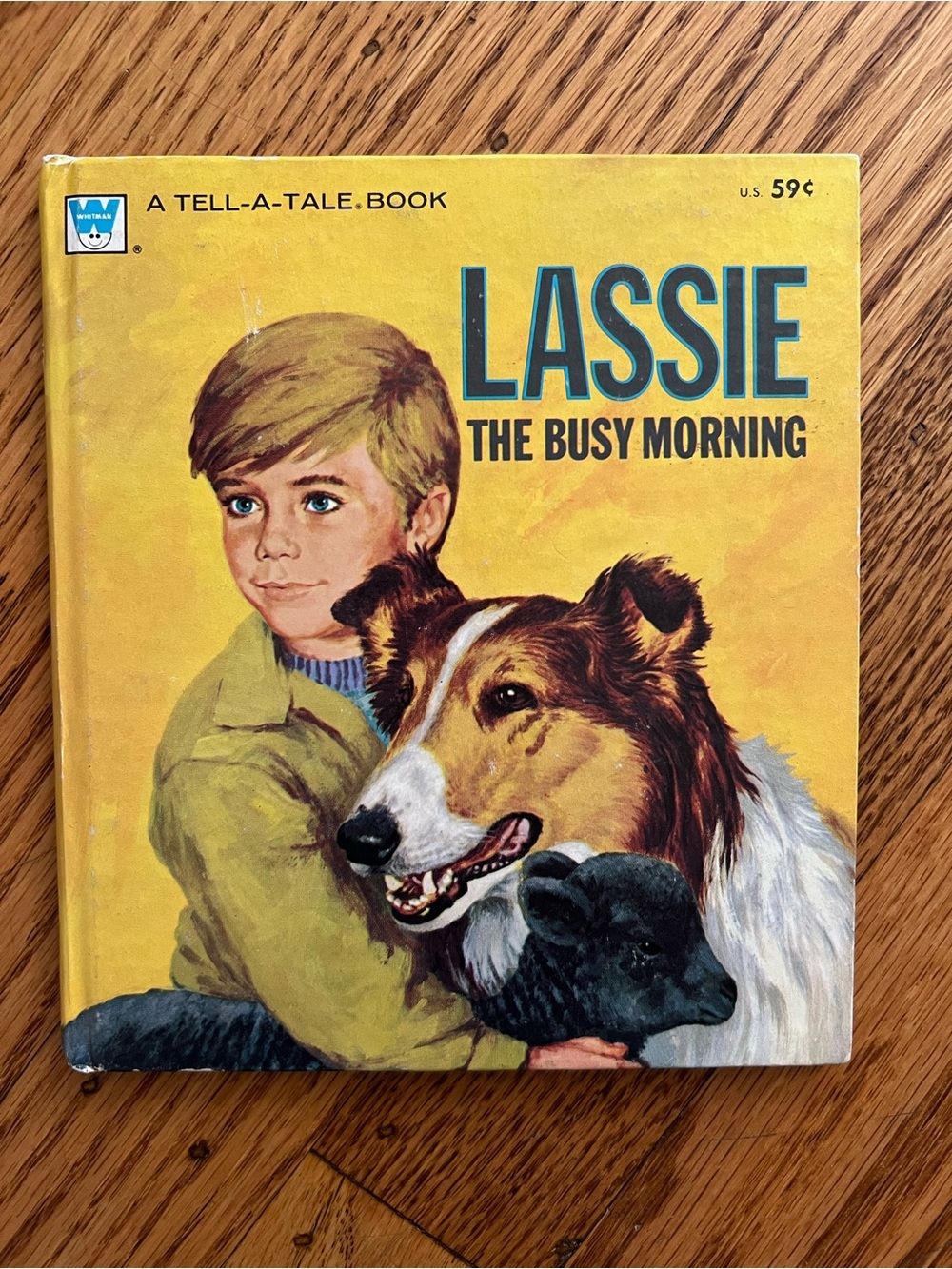Vintage Decorative Whitman Tell-A-Tale Book: Lassie The Busy Morning Hardcover
